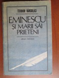 Eminescu si marii sai prieteni