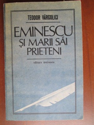Eminescu si marii sai prieteni foto