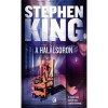 A hal&aacute;lsoron - Stephen King