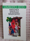 Minunea Sfantului Baudolino-Umberto Eco