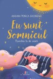 Eu sunt Somnicul - Adriana Monica Gheorghiu - Creator