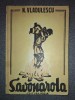 N. Vladulescu - Savonarola (editie 1944) - Carte Veche, Bibliofilie - Stare Buna