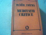 Ovidiu Cotrus - MEDITATII CRITICE ( 1983 ), Minerva