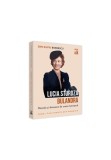 Cumpara ieftin Lucia Sturdza Bulandra, dincolo si dincoace de scena lumeasca