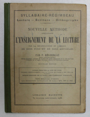 NOUVELLE METHODE SIMPLIFINAT L &amp;#039;ENSEIGNEMENT DE LA LECTURE par P. REGIMBEAU , 1926 foto