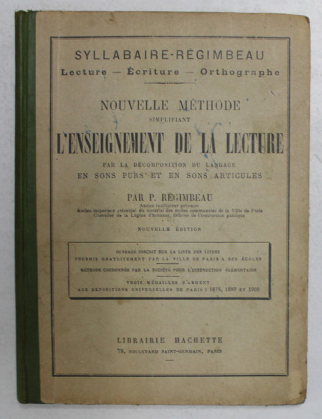 NOUVELLE METHODE SIMPLIFINAT L &#039;ENSEIGNEMENT DE LA LECTURE par P. REGIMBEAU , 1926