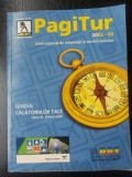PagiTur: Ghidul calatoriilor tale 2002-2003