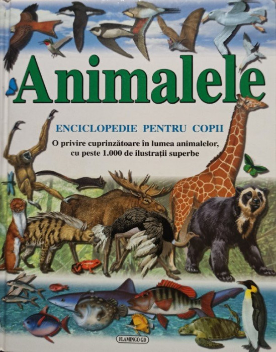 Animalele - Enciclopedie pentru copii