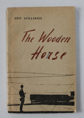 THE WOODEN HORSE by ERIC WILLIAMS , 1963 foto