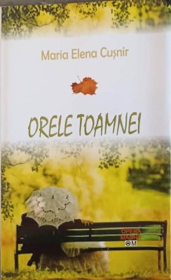 ORELE TOAMNEI-MARIA-ELENA CUSNIR foto