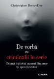 Cumpara ieftin De vorba cu criminalii in serie
