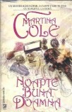Noapte Buna Doamna - Martina Cole, Editura Miron, 1993, 701 Pagini, Editie Veche, Literatura Straina