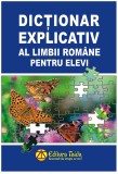 Dictionar explicativ al limbii romane pentru elevi |, Taida