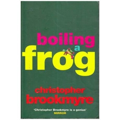 Christopher Brookmyre - Boiling frog - 111268 foto