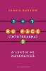 1+1 Nu Face 2 - John D. Barrow: Lectie Matematica, Carte Stiinta, NOU/Anticariat