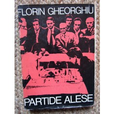Florin Gheorghiu - Partide alese (Editia: 1980)