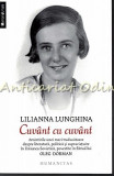 Cumpara ieftin Cuvant Cu Cuvant - Lilianna Lunghina, 2015, Humanitas