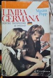Limba Germana pentru Incepatori si Initiati - Maxim Popp, Editura Niculescu, 1994, Coperta Brosata