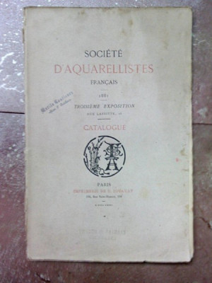 SOCIETE D&amp;#039;AQUARELLISTES FRANCAIS, 1881 PARIS , CATALOGUE foto