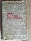 Istoria celor trei internationale- William Z. Foster