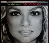 Cumpara ieftin CD ORIGINAL DIGIPACK VOCAL JAZZ: KAROLINA GLAZER - NORMAL (2009, w.Krzysztof Scieranski+)