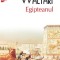 Egipteanul (Top 10), Mika Waltari - Editura Polirom