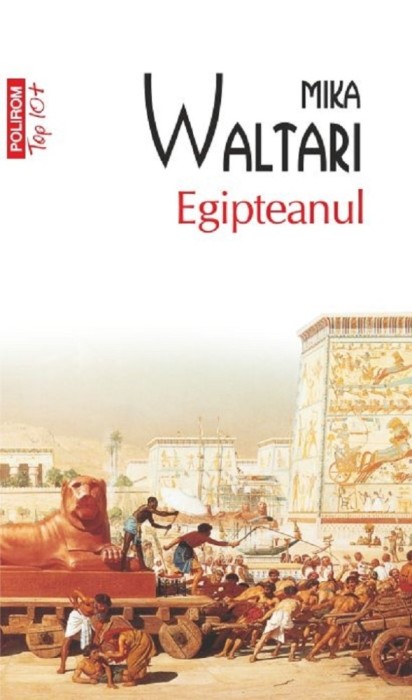 Egipteanul (Top 10), Mika Waltari - Editura Polirom