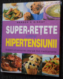 Super retete contra hipertensiunii - Reader&#039;s Digest 2007