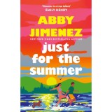 Just for the Summer - Abby Jimenez