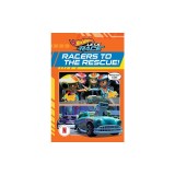 Hot Wheels Let's Race: Racers to the Rescue (Comic Reader)