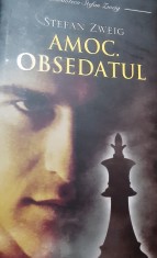 AMOC .OBSEDATUL Stefan Zweig foto