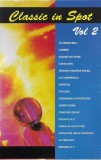 Various - Classic In Spot Vol 2, Caseta audio