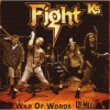 Fight War Of Words Demos (cd)