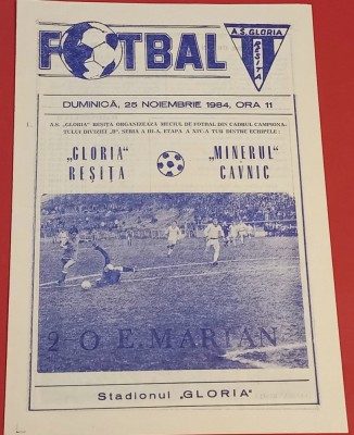 Program meci fotbal &amp;quot;GLORIA&amp;quot; RESITA - &amp;quot;MINERUL&amp;quot; CAVNIC (25.11.1984) foto