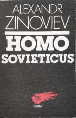 Homo Sovieticus - Alexandr Zinoviev ,556363 foto