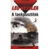 A tankpuszt&iacute;t&oacute;k - A h&aacute;bor&uacute; kuty&aacute;i 14. - A h&aacute;bor&uacute; kuty&aacute;i 14. - Leo Kessler