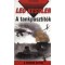 A tankpuszt&iacute;t&oacute;k - A h&aacute;bor&uacute; kuty&aacute;i 14. - A h&aacute;bor&uacute; kuty&aacute;i 14. - Leo Kessler