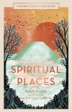 Inspired Traveller&#039;s Guide Spiritual Places