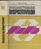 Proiectarea Dispozitivelor - Sanda Vasii Rosculet, N. Gojinetchi, 1982, EDP, Mecanica, 664 pagini