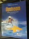 UPSTREAM UPPER INTERMEDIATE LIMBA ENGLEZA L1 CLASA A X A BOB OBEE VIRGINIA EVANS, Clasa 10