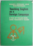 Cumpara ieftin Teaching English as a Foreign Language A set of Visual Aids with Teacher s Guide &ndash; David J. Filimon