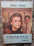 SOMERSET MAUGHAM - IMPASUL