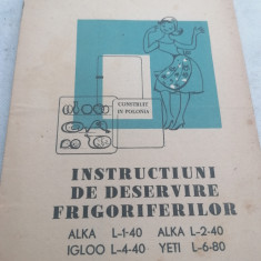 Instructiuni de deservire frigoriferilor