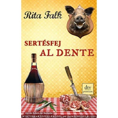 Sert&amp;eacute;sfej al dente - Rita Falk foto