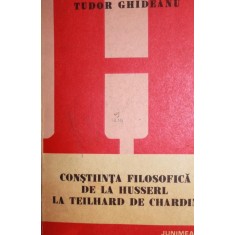 CONSTIINTA FILOSOFICA DE LA HUSSERL LA TEILHARD DE CHARDIN