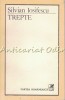 Trepte - Silvian Iosifescu - Studii Literare, Cartea Romaneasca 1988, Critica Literara
