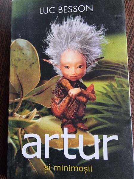 Artur si minimosii - Luc Besson