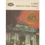 Istoria lui Mihai Viteazul, Volumul al II-lea