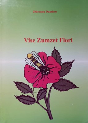 VISE ZUMZET FLORI-DUMITRU JITAREANU-237222 foto