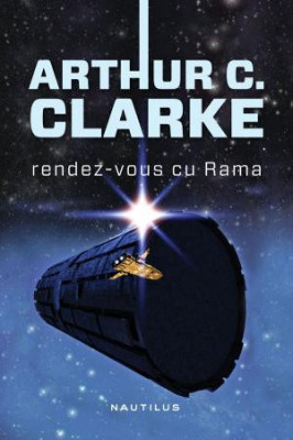 Arthur C. Clarke - Rendez-vous cu Rama foto
